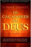 OS CAÇADORES DE DEUS - TOMMY TENNEY
