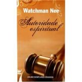 Watchman Nee-Autoridade espiritual
