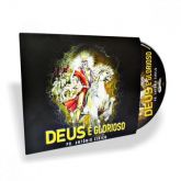 Antonio Cirilo - Deus é Glorioso