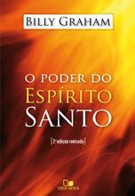 O poder do Espirito Santo - Billy Graham